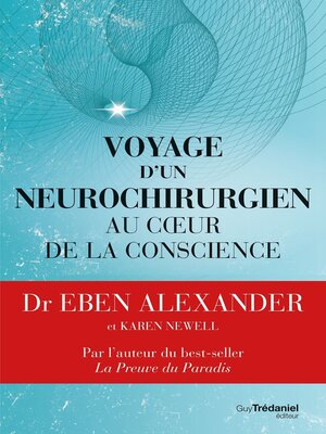 cover image of Voyage d'un neurochirurgien au coeur de la conscience